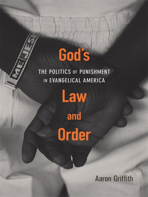 Title details for God's Law and Order by Aaron Griffith - Available